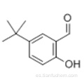 Benzaldehído, 5- (1,1-dimetiletil) -2-hidroxi-CAS 2725-53-3